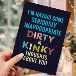 1pc Naughty Dirty Funny Greeting Card with "I'm Having Inappropriate Thoughts About You" Message - ized Cheeky Romantic Card for Couples, Partners, Valentines, Anniversaries - Humor & Christmas